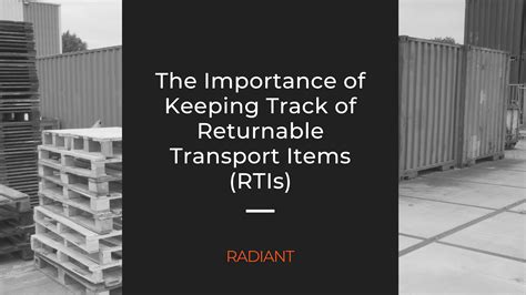 Tracking returnable transport items (RTIs) 